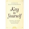 Key to Yourself: Opening the Door to a Joyful Life from Within - Paperback
