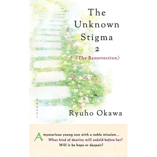 The Unknown Stigma 2 - Paperback