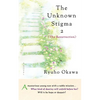 The Unknown Stigma 2 - Paperback