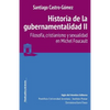 Historia de la gubernamentalidad II: Filosofía, cristianismo y sexualidad en Michel Foucault - Paperback