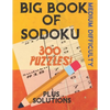 Big Book of Sodoku: 300 Puzzles Plus Solutions Medium Difficulty: Puzzles for Adults and Older Kids - Paperback