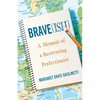 Brave(ish): A Memoir of a Recovering Perfectionist - Paperback