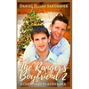 The Ranger's Boyfriend 2: A Christmas to Remember - Paperback