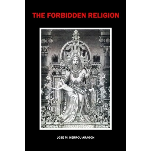 The Forbidden Religion - Paperback