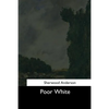 Poor White - Paperback
