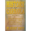 History of Carniola Volume II: From Ancient Times to the Year 1813 with Special Consideration of Cultural Development - Paperback
