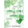 Hold on to Hope (Hardcover) - Hardcover
