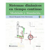 Sistemas dinámicos en tiempo continuo: Modelado y simulación - Paperback