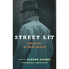 Street Lit: Representing the Urban Landscape - Hardcover