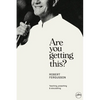 Are You Getting This? Paperback - Paperback