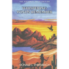 Whispering Winds Remember: The Stairway Press Edition - Paperback