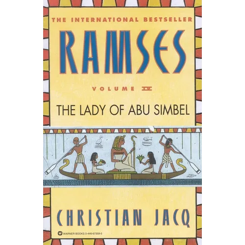 Ramses: The Lady of Abu Simbel - Volume IV - Paperback