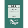 Irish Passenger Lists, 1803-1806: Lists of Passengers Sailing from Ireland to America. Extracted from the Hardwicke Papers - Paperback