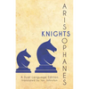 Aristophanes' Knights: A Dual Language Edition - Paperback
