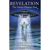 Revelation: The Future Human Past - Hardcover