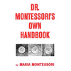 Dr. Montessori's Own Handbook - Hardcover