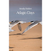 Adagio Days - Paperback