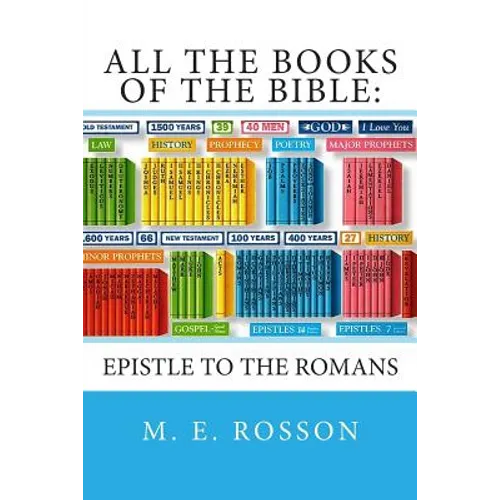 All the Books of the Bible: : Epistle to the Romans - Paperback