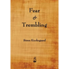 Fear and Trembling - Paperback