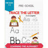 Pre-School Trace The Letter: Learning The Alphabet - Paperback