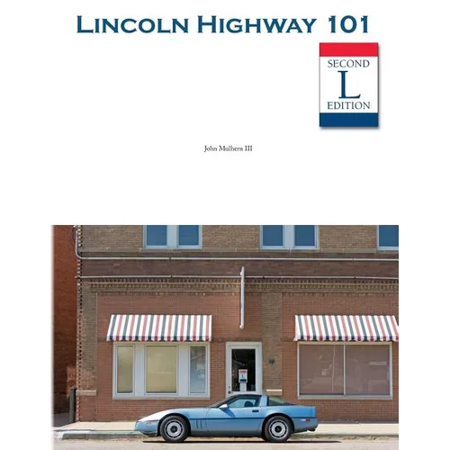 Lincoln Highway 101 - Paperback