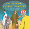 Doty the Donkey-a Flight to Egypt - Paperback