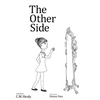 The Other Side - Hardcover