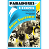 Paradoxes of Utopia: Anarchist Culture and Politics in Buenos Aires, 1890-1910 - Paperback