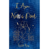 I Am Now a Poet - Paperback