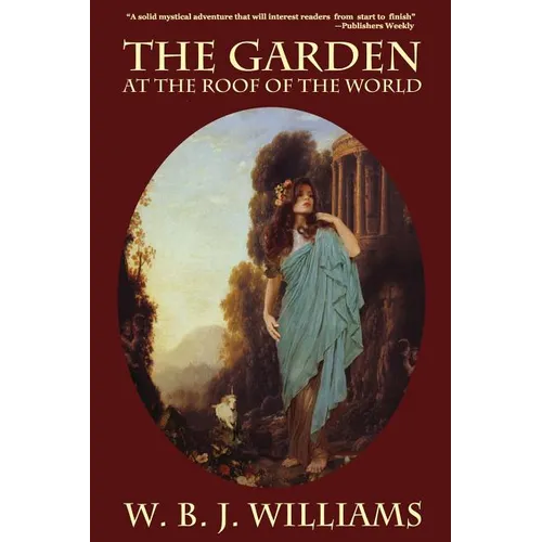 The Garden at the Roof of the World - Paperback