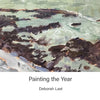 Painting The Year: 365 Days of En Plein Air Painting - Paperback