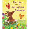 Fletcher and the Springtime Blossoms: A Springtime Book for Kids - Paperback