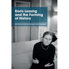 Doris Lessing and the Forming of History - Paperback