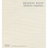 Bridget Riley: Working Drawings - Hardcover