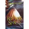 Restless Spirits - Paperback