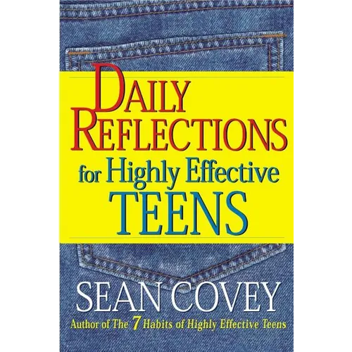 Daily Reflections for Highly Effective Teens - Paperback