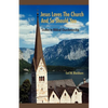 Jesus Loves the Church and So Should You: Studies in Biblical Churchmanship - Paperback