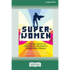 Super-Women: Superhero Therapy for Women Battling Anxiety, Depression, and Trauma [16pt Large Print Edition] - Paperback