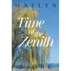 Time at the Zenith - Paperback