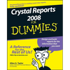 Crystal Reports 2008 for Dummies - Paperback