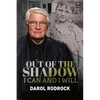 Out of the Shadow: I Can and I Will - Paperback