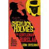 The Further Adventures of Sherlock Holmes - The Gentleman Burglar - Paperback