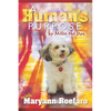 A Human's Purpose by Millie the Dog - Paperback