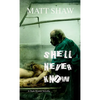 She'll Never Know: A Dark Horror - Paperback