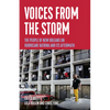 Voices from the Storm: The People of New Orleans on Hurricane Katrina and Its Aftermath - Hardcover