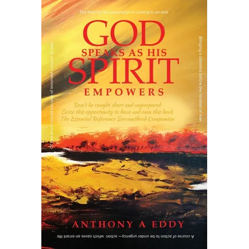 GOD Speaks as His Spirit Empowers - Paperback