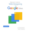 Beginner's Guide to Web Designing with Google Sites - Paperback