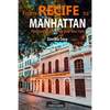 From Recife to Manhattan: The Jews Who Built New York - Paperback