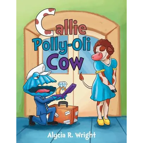 Callie Polly-Oli Cow - Paperback