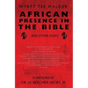 African Presence in the Bible: and Other Essays - Paperback